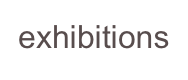 exhibitions